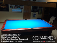 DIAMOND 9' PRO-AM DYMALUX ROSEWOOD - DANA FROM INDIANA - INSTALLED SEPTEMBER 13, 2020