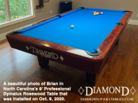 DIAMOND 9' PROFESSIONAL DYMALUX ROSEWOOD - BRIAN FROM NORTH CAROLINA - INSTALLED OCT 9, 2020